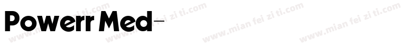 Powerr Med字体转换